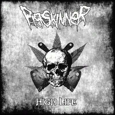 Pigskinner : High Life